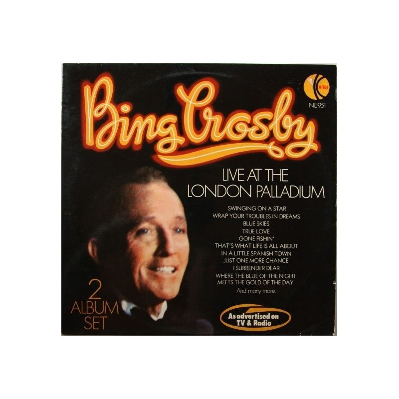 Crosby ‎Bing – Live At The London Paladium|1976   K-Tel ‎– NE 951