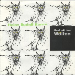 Kunze ‎Heinz Rudolf – Heul...