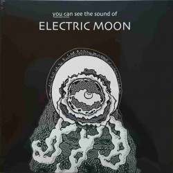 Electric Moon ‎– You Can...