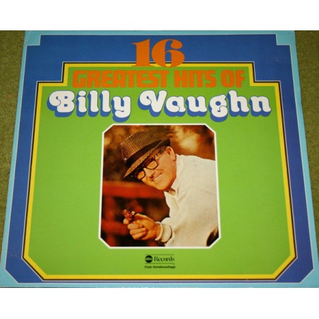 Vaughn ‎Billy – 16 Greatest Hits Of Billy Vaughn|ABC Records ‎– 66 492 ...