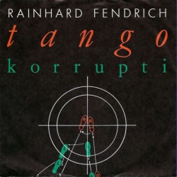 Fendrich ‎Rainhard – Tango...