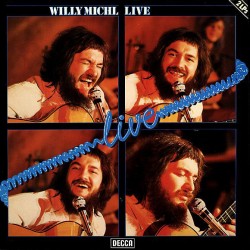 Michl‎ Willy – Live|1977...