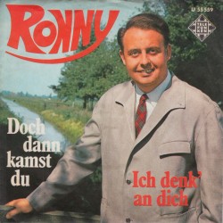 Ronny – Doch Dann Kamst Du...