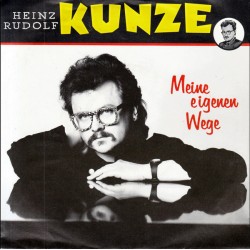 Kunze ‎Heinz Rudolf – Meine...