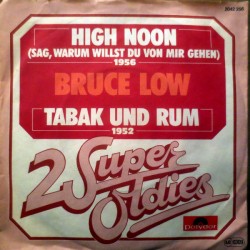 Low Bruce ‎– High Noon...