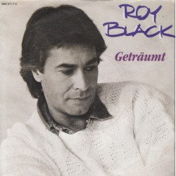 Black ‎Roy – Geträumt|1987...