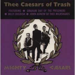 Mighty Caesars  ‎– Thee...