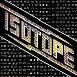 Isotope – Isotope|1974...