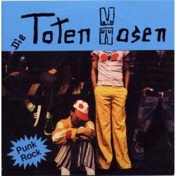 Toten Hosen ‎Die – Wir Sind...