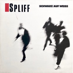 Spliff ‎– Schwarz Auf...