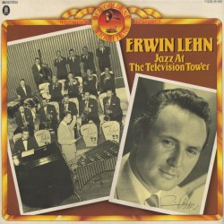 Lehn ‎Erwin – Jazz At The...