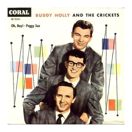 Buddy Holly And The Crickets – Oh Boy! / Peggy Sue|1959 Coral ‎– 93 251 ...