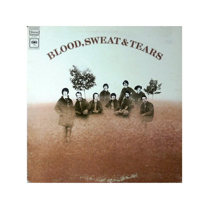 Blood, Sweat And Tears ‎– Blood, Sweat And Tears|1968   CBS 63504