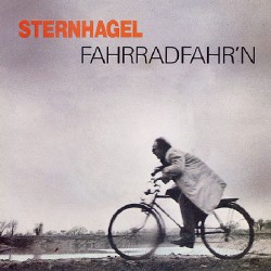 Sternhagel ‎– Fahrradfahr'n...