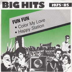 Fun Fun ‎– Color My Love /...