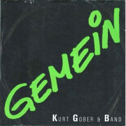 Kurt Gober Band ‎– Gemein...