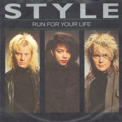 Style – Run For Your Life...