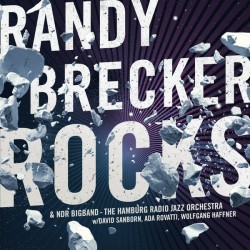 Randy Brecker & NDR Big...