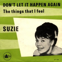 Suzie  – Don't Let It...