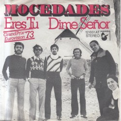 Mocedades – Eres Tu / Dime...