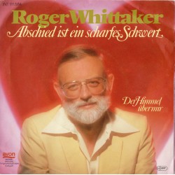 Roger Whittaker – Abschied...