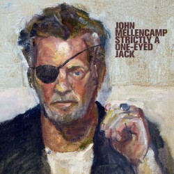 John Mellencamp -Strictly A...