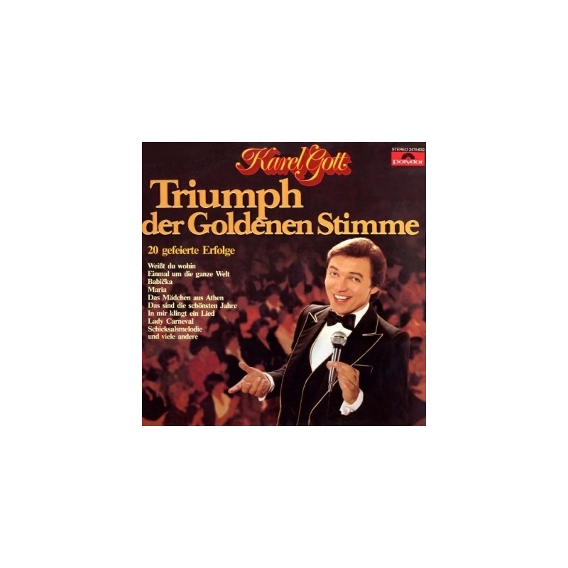 Karel Gott– Triumph Der Goldenen Stimme|1979    Polydor	38 998 1