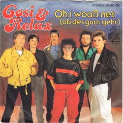 Cosi & Relax   – Oh I Woaß...