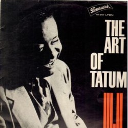 Tatum ‎Art – The Art Of Tatum|1962     Brunswick ‎– 87 507 LPBM