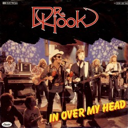 Dr. Hook – In Over My Head...