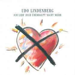 Udo Lindenberg – Ich Lieb'...