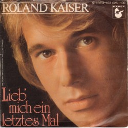 Roland Kaiser – Lieb' Mich...