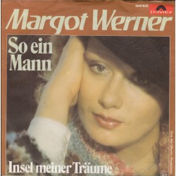 Margot Werner – So Ein Mann...