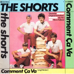 The Shorts – Comment Ça Va...