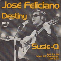 José Feliciano – Destiny /...