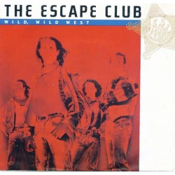 The Escape Club – Wild,...