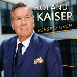 Roland Kaiser –...