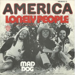 America – Lonely People...