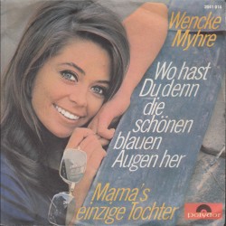 Wencke Myhre – Wo Hast Du...