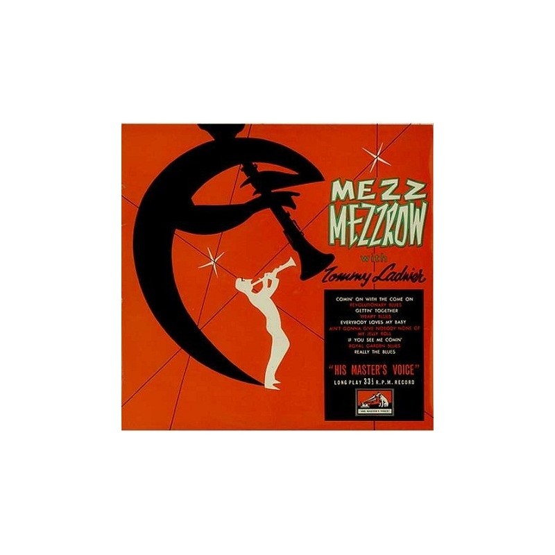 Mezzrow Mezz with Tommy Ladnier ‎– Same|1955     His Master&8217s Voice ‎– DLP 1110