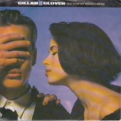 Gillan & Glover – She Took...