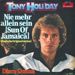 Tony Holiday – Nie Mehr...