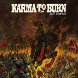 Karma To Burn – Arch...