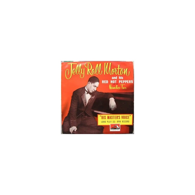 Morton Jelly Roll and His Red Hot Peppers and Trio  ‎– Number Two|His Master&8217s Voice ‎– DLP 1044-10&8243 Record