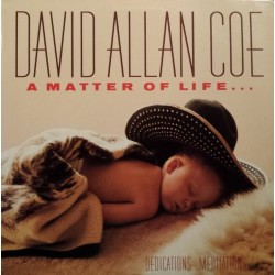 David Allan Coe – A Matter...