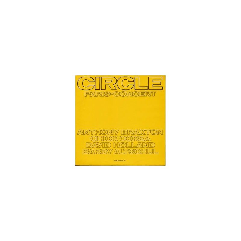 Circle ‎– Paris &8211 Concert|1972    ECM 1018/19 ST