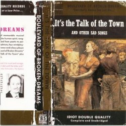 Boulevard Of Broken Dreams Orchestra The ‎– It&8217s The Talk Of The Town (And Other Sad Songs)|1987  GIG 222126