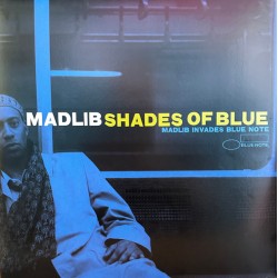 Madlib – Shades Of Blue...