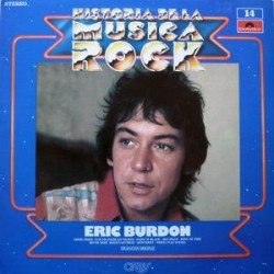 Burdon ‎Eric – Historia De La Musica Rock|1982   Polydor ‎– 28 61 295