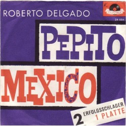 Roberto Delgado – Pepito /...